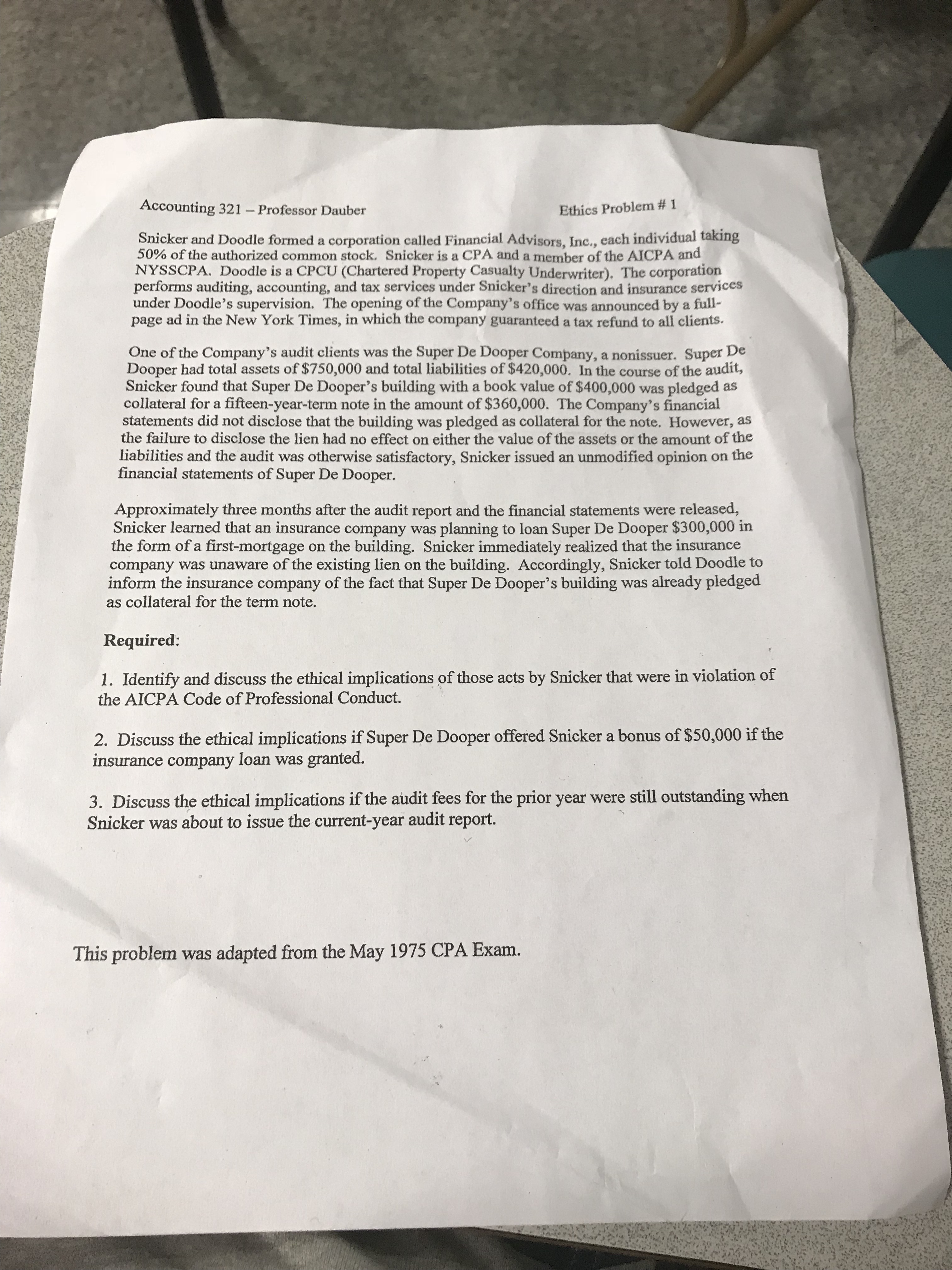 Accounting 321 Professor Dauber Ethics Problem # 1 Snicker and Doodle formed
