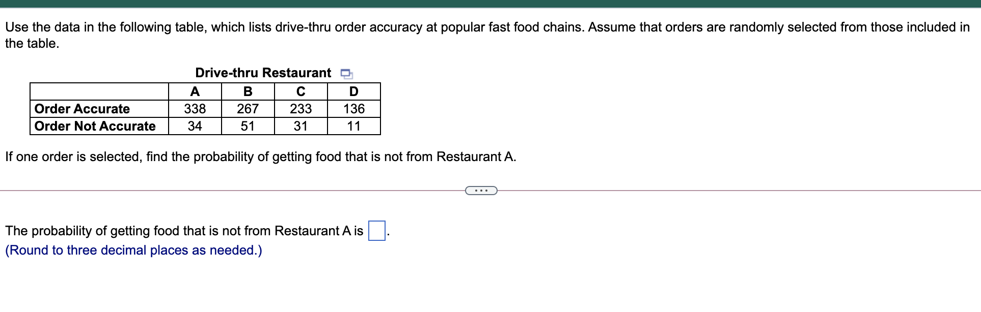 Order Accurate 338 267 233 136 Order Not Accurate 34 51 31