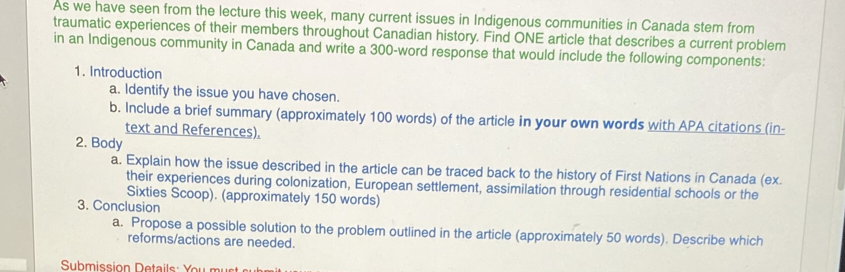 issues in Indigenous communities in Canada stem from traumatic experiences of their