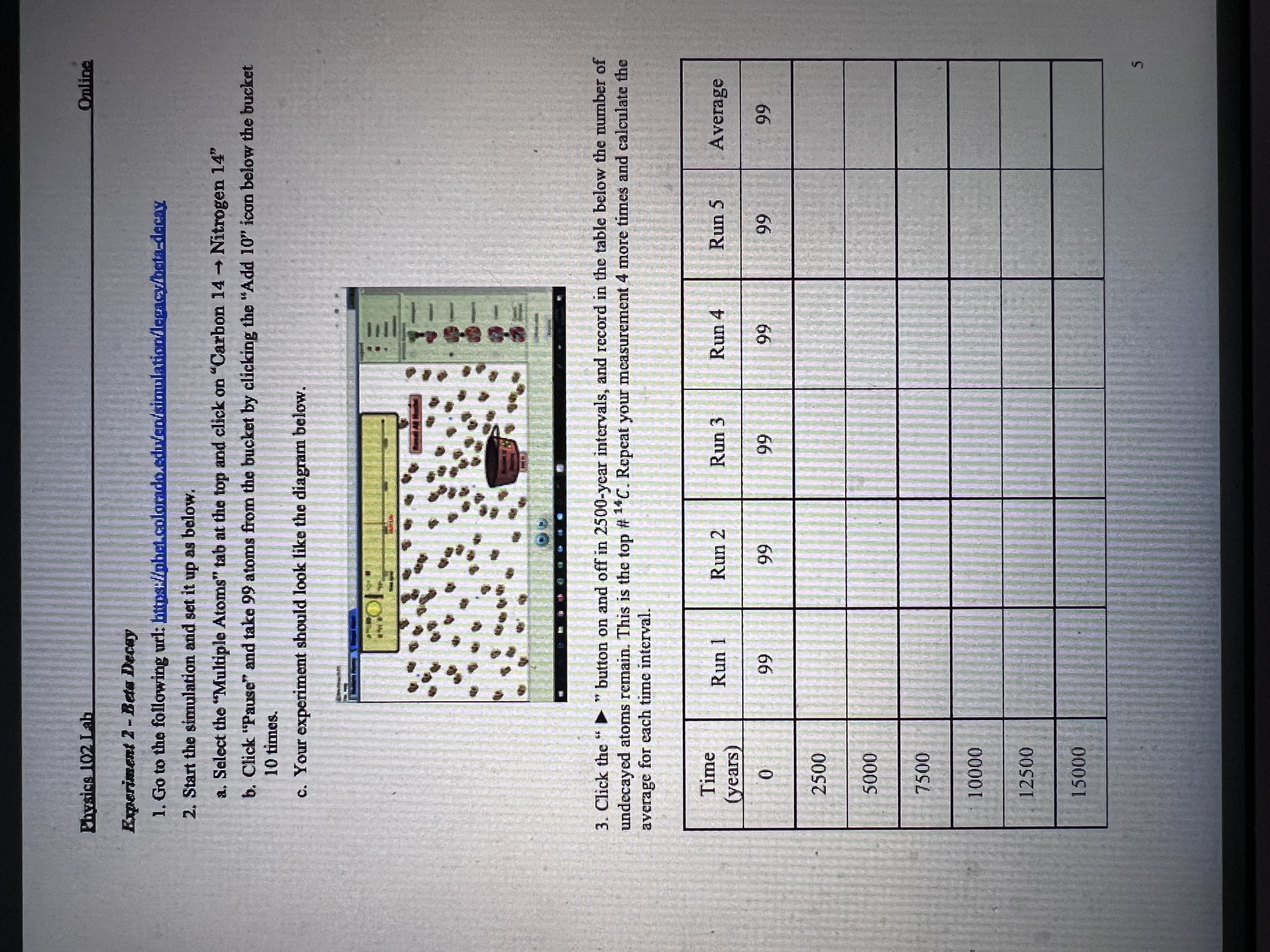 and click on "Carbon 14 - Nitrogen 14" b. Click "Pause" and