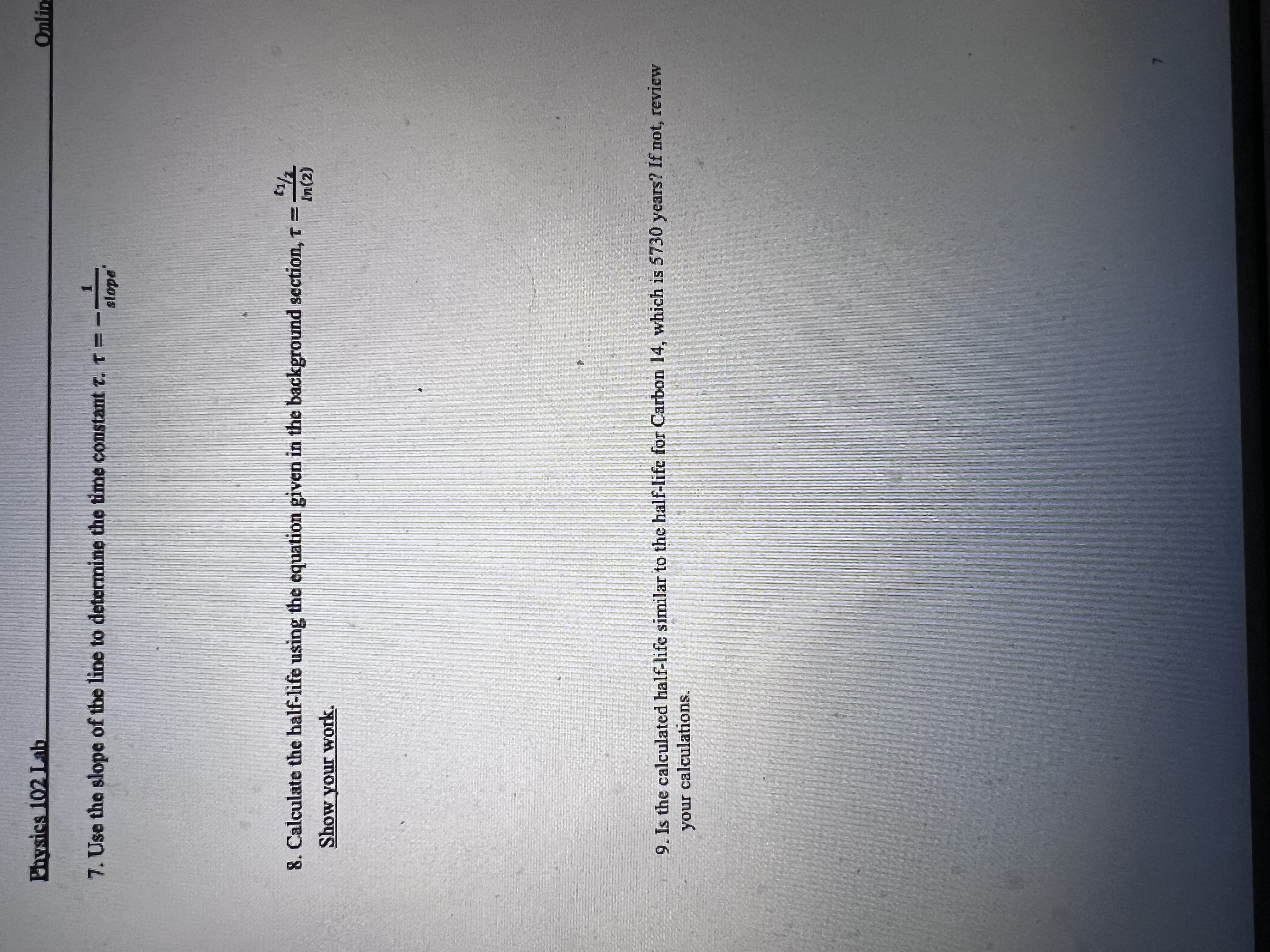 below the bucket 10 times. C. Your experiment should look like the