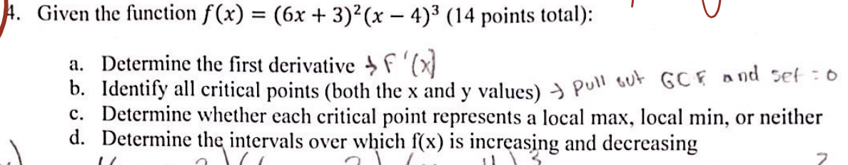 (14 points total): ' U a. Determine the rst derivative 5) i:
