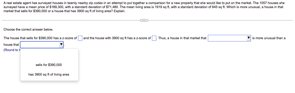 Areal estate agent has surveyed houses in twenty nearby zip codes in