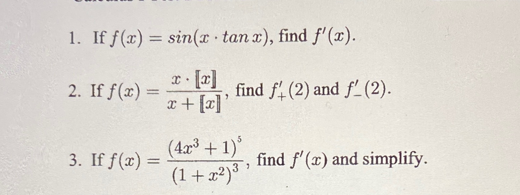 1. Iff@) sin@ tan c), find f/ find ft (2) and ft