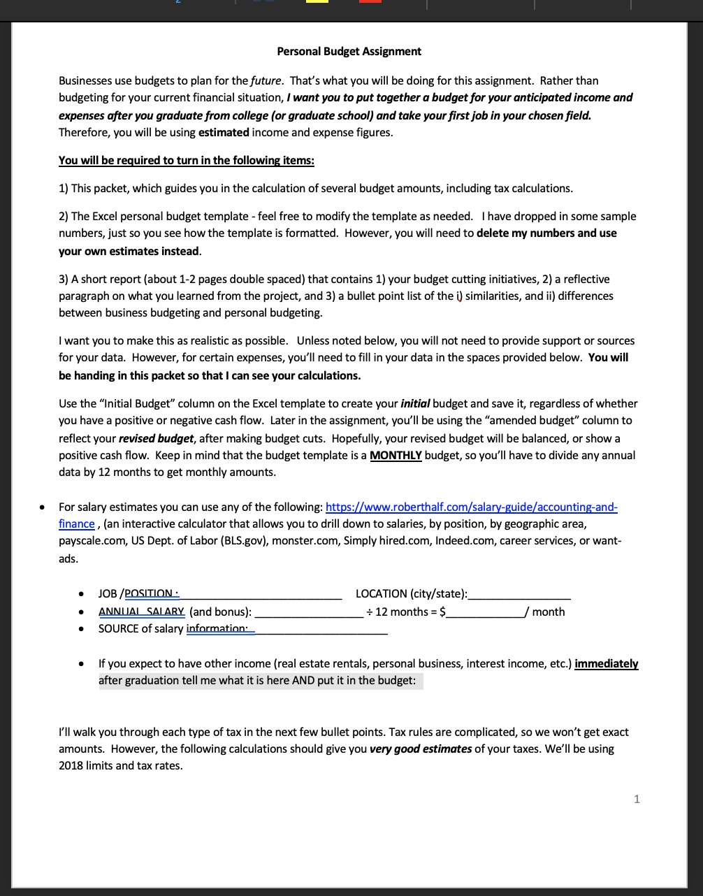  Personal Budget Assignment Businesses use budgets to plan for the future.