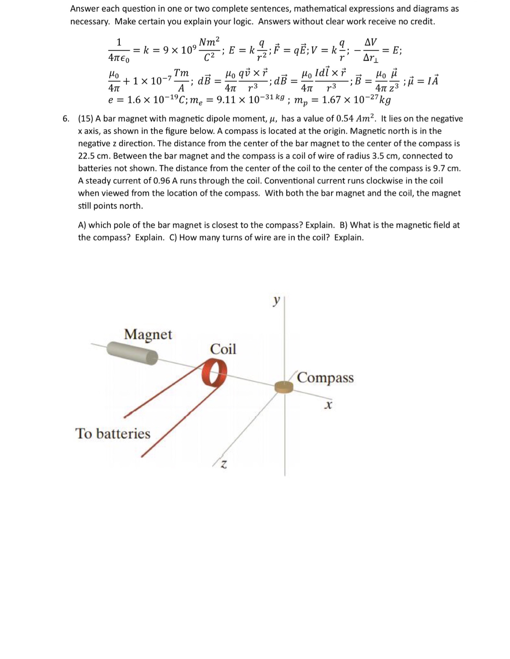  6. Answer each question in one or two complete sentences, mathematical