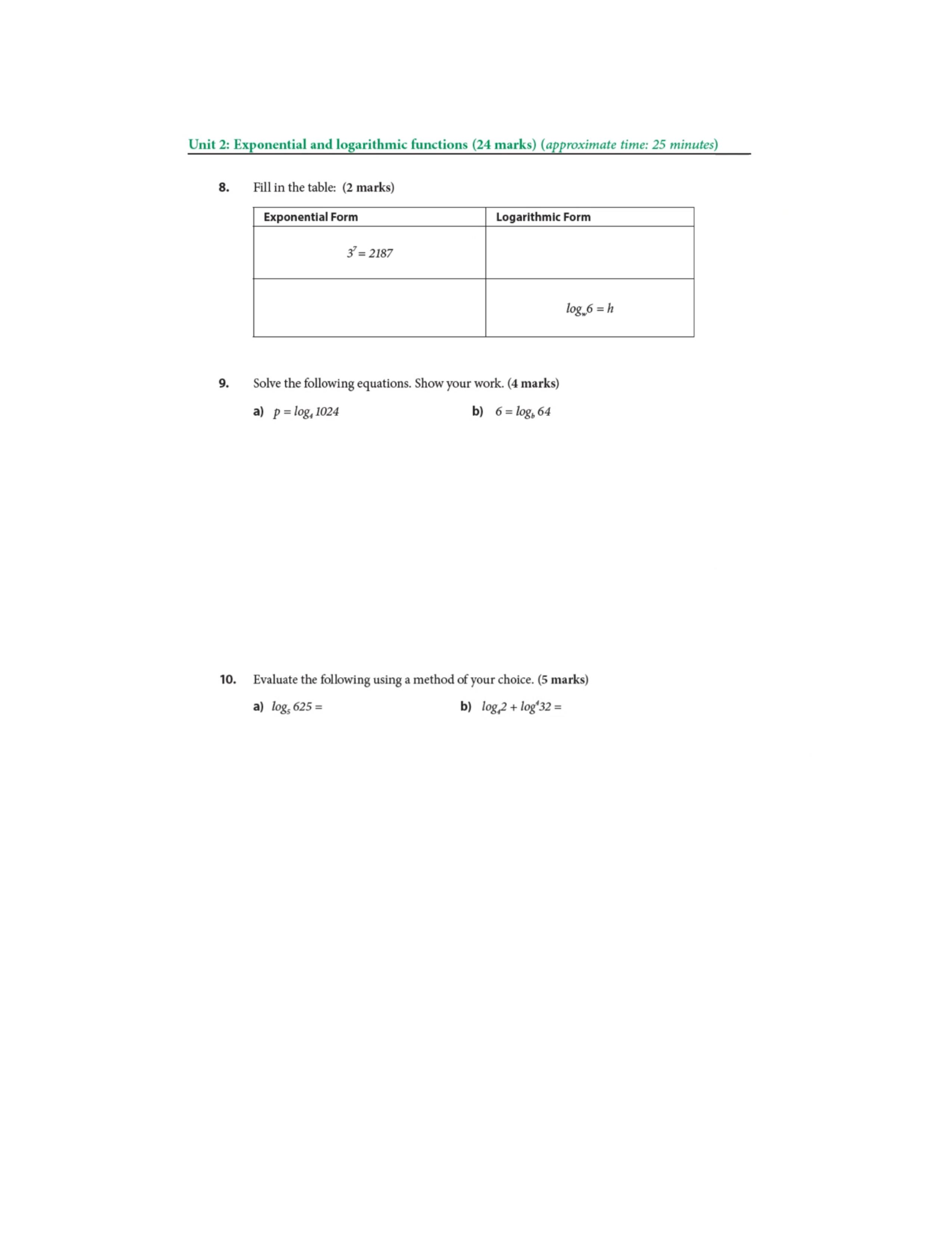  Unit 2: Exponential and logarithmic functions (24 marks) (approximate time: 25
