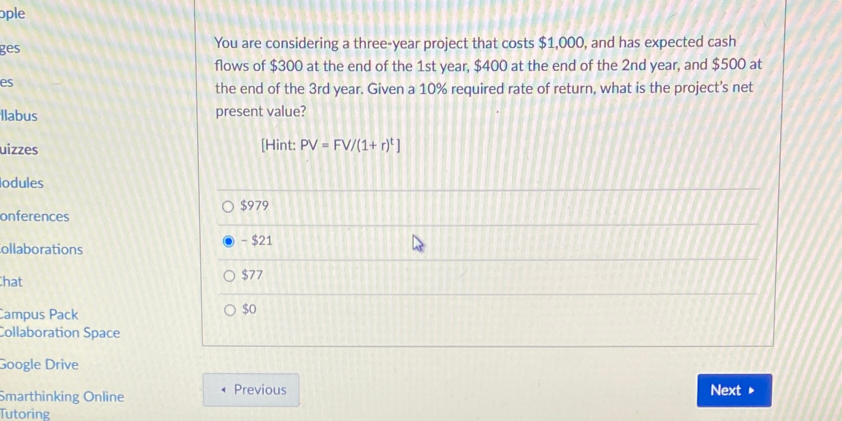 and has expected cash flows of $300 at the end of the