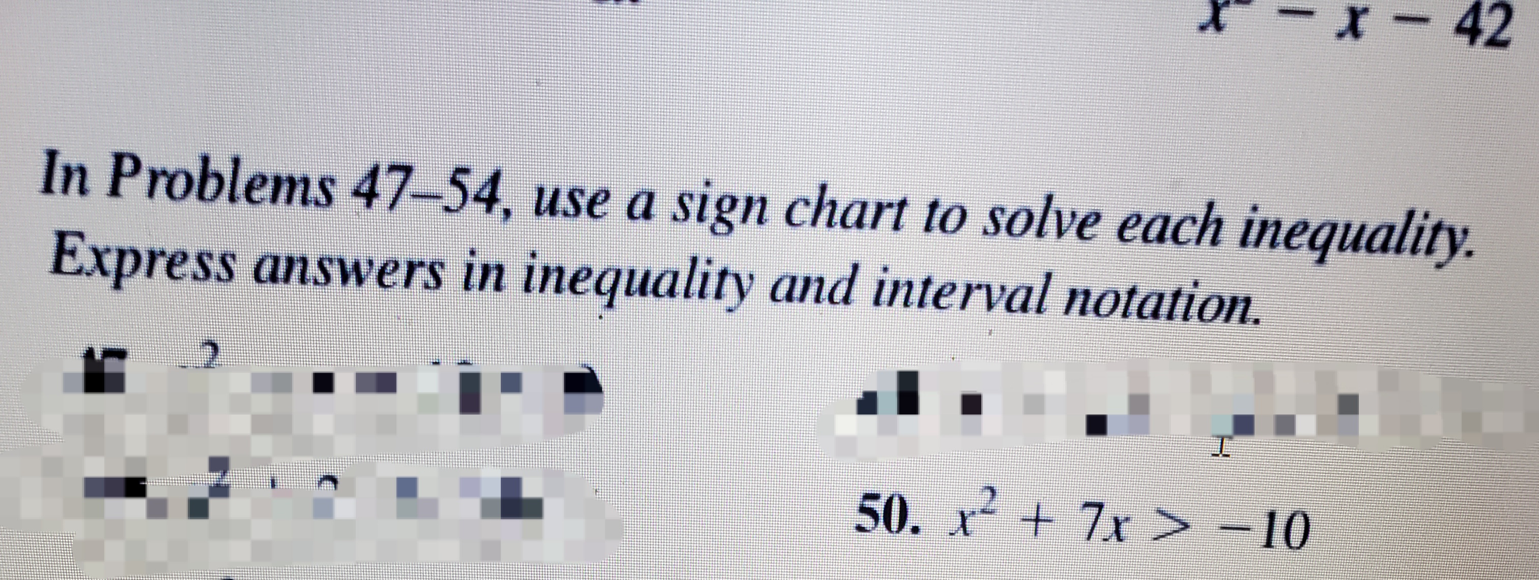 X - x - 42 In Problems 47-54, use a sign