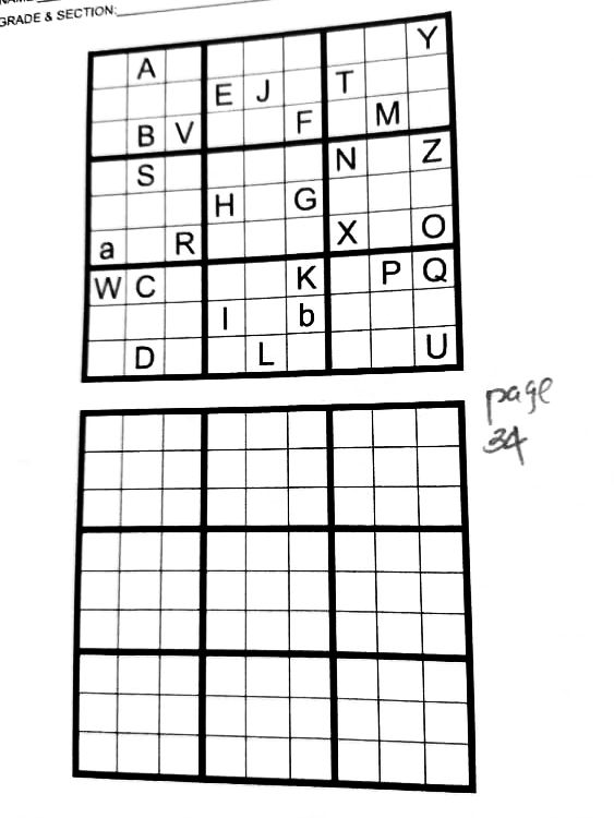 the blank Sudoku puzzle. Do not forget to write your name on