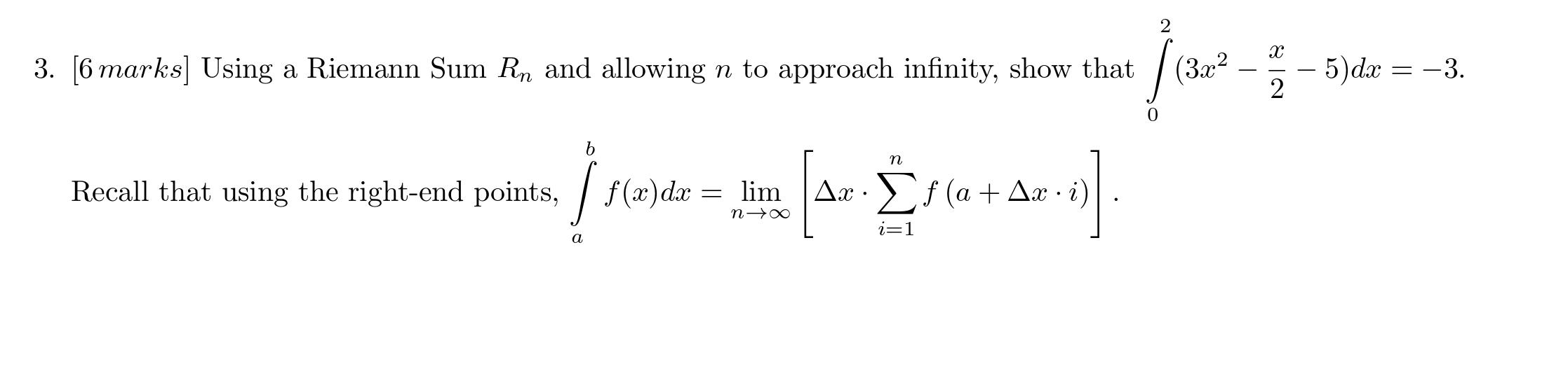 n to approach infinity, show that (3202 - 5)dx = -3. n