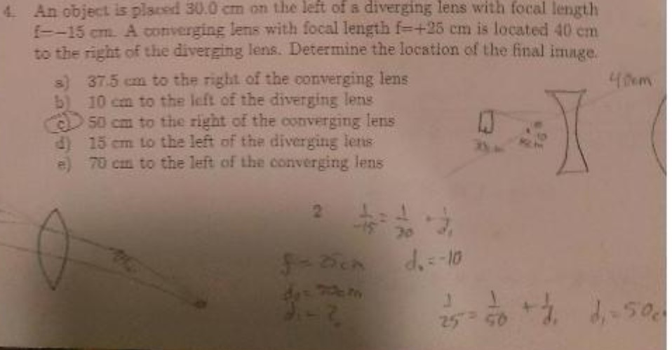  4. An object is placed 30.0 cm on the left of