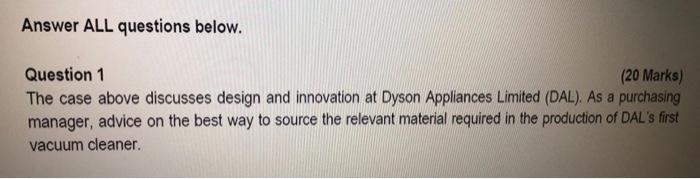 discusses design and innovation at Dyson Appliances Limited (DAL). As a purchasing