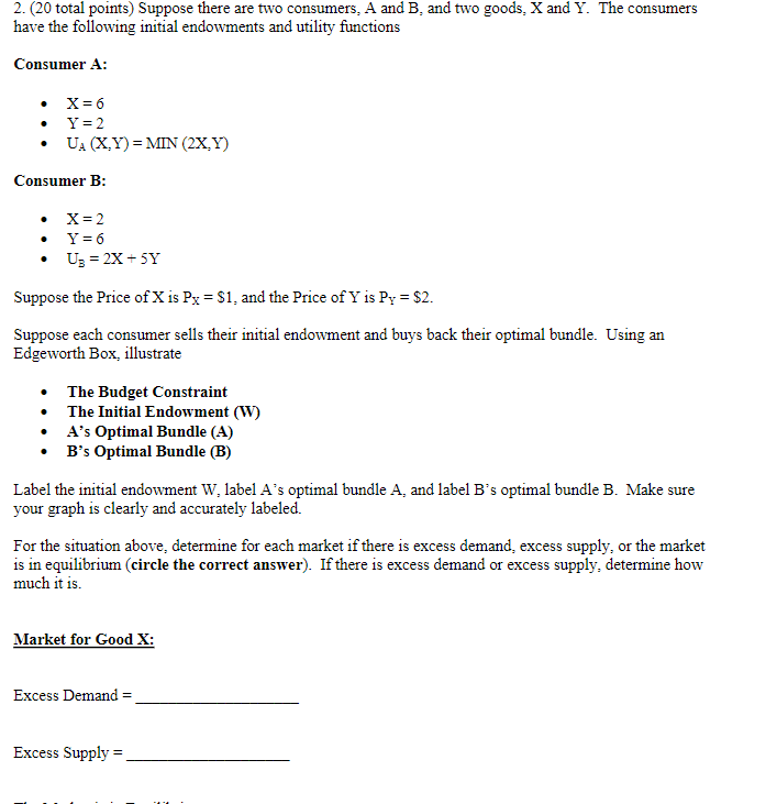 initial endowments and utility functions Consumer A: I X l T L"