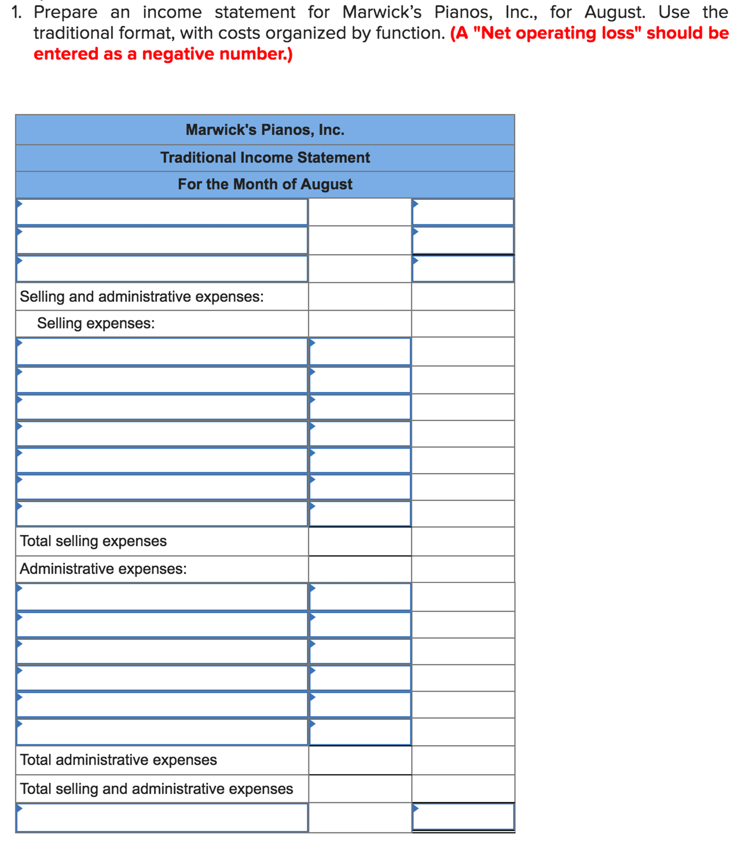 versus Traditional Income Statement [L02-6] Marwick's Pianos, |nc., purchases pianos from a