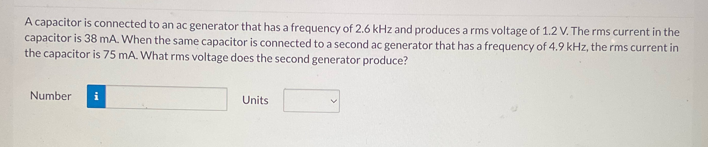  A capacitor is connected to an ac generator that has a