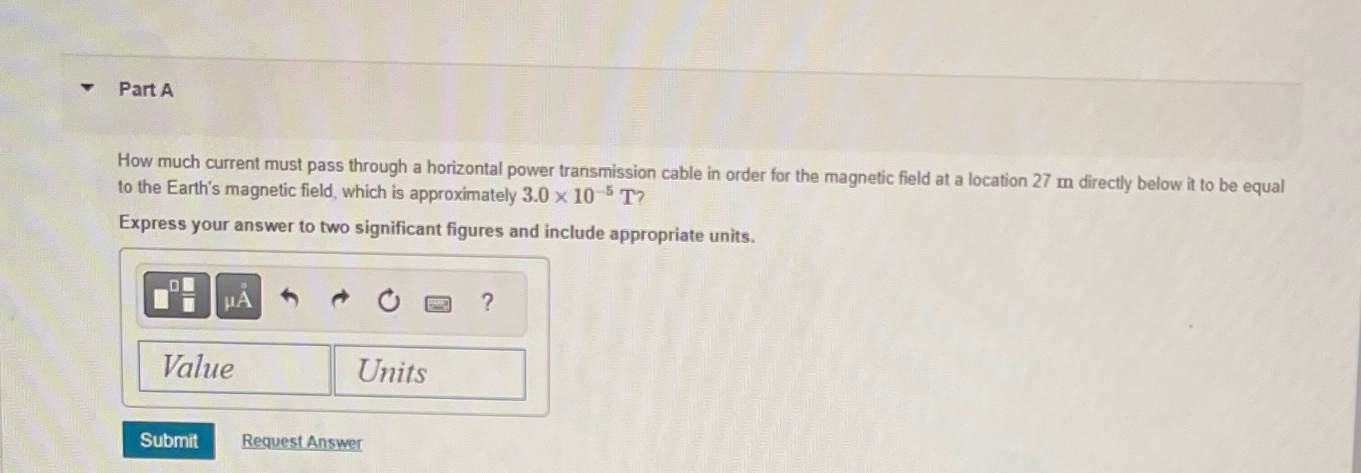  Part A How much current must pass through a horizontal power