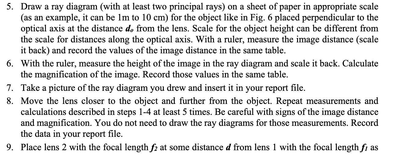 One lens with focal length, f = 75mm do, mm di, mm