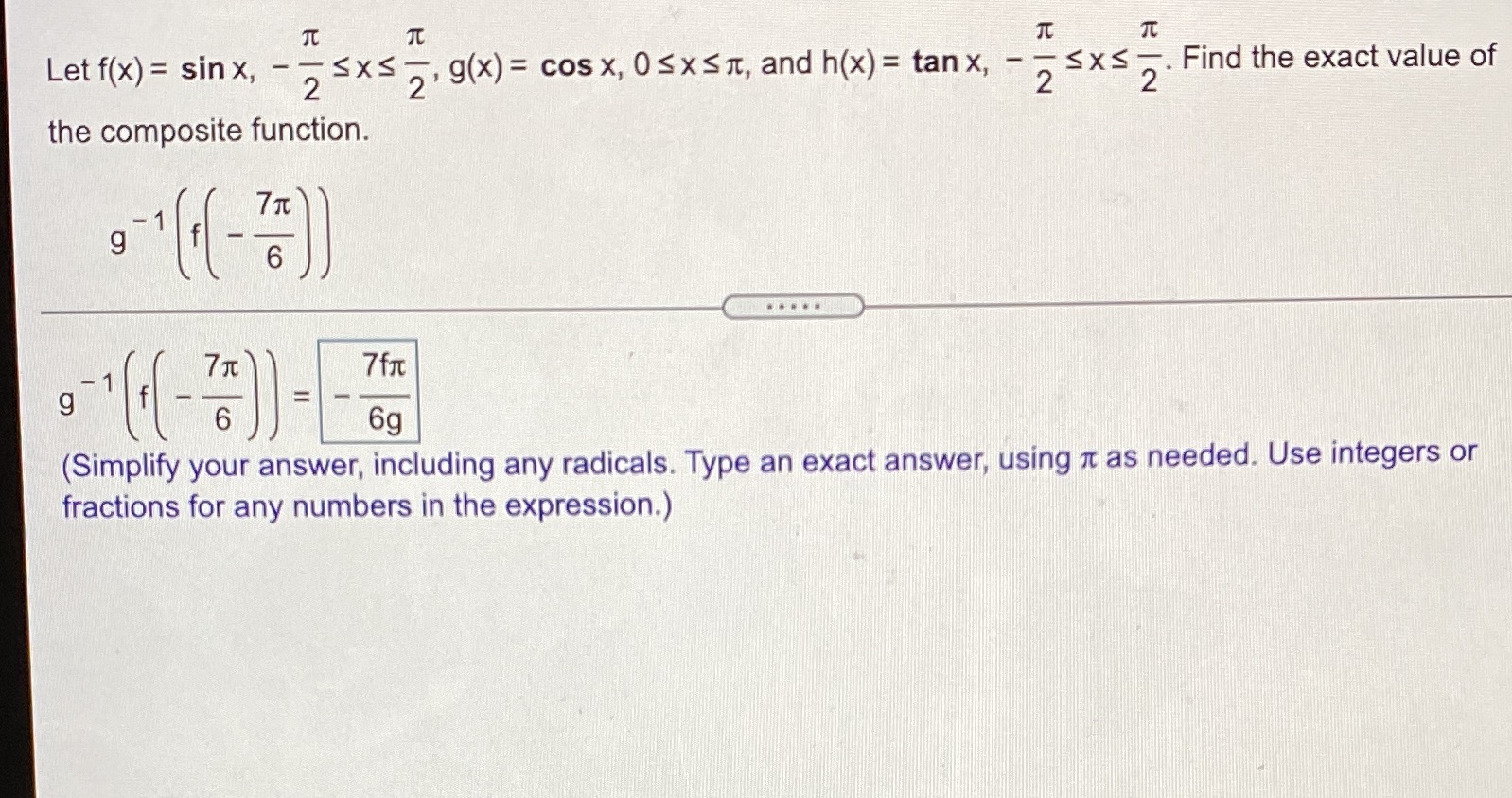 I need help on this question. I got it wrong. Let f(x)