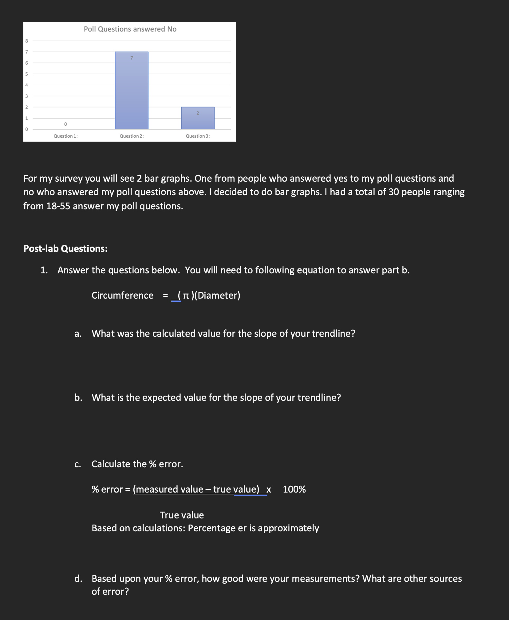 poll questions and graphs for reference information. I need help with answering