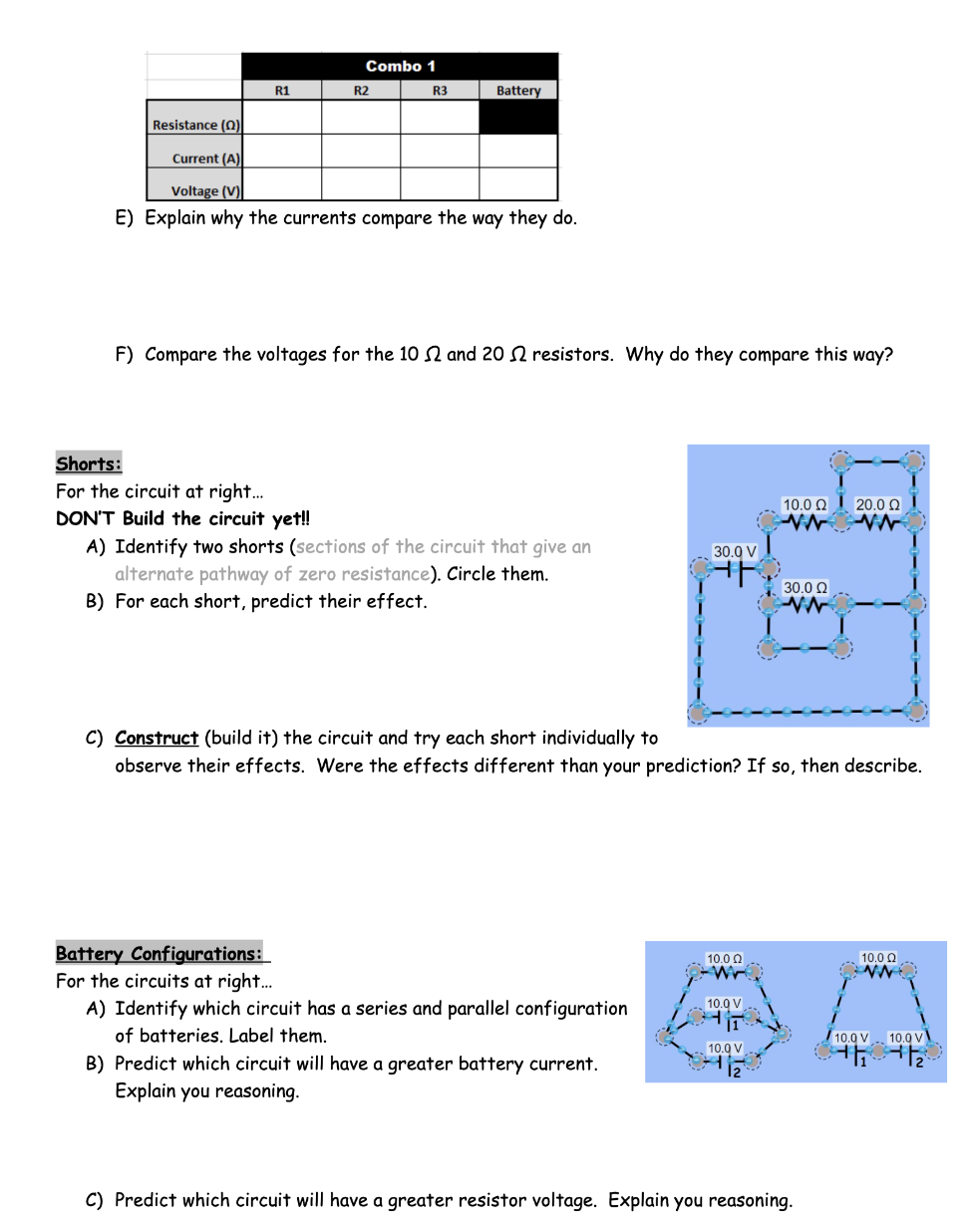 in 1.0 amperes of current from the battery. 3) Show the calculation