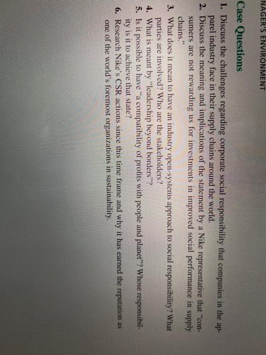 Please answer all questions below NAGER'S ENVIRONMENT Case Questions 1. Discuss the