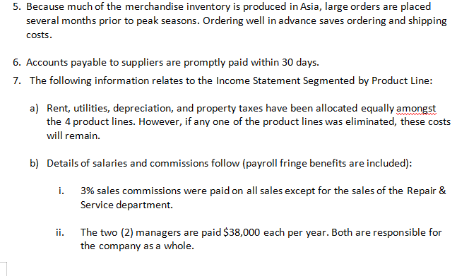margin approach. 2. Informationin7willbehelpfulinreformattingtheincomestatementwith the Contribution Approach format. 1. The following information