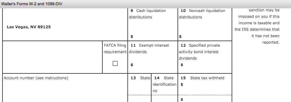 to fileWalter's Forms W-2 and 1099-DIV 9 Cash liquidation 10 Noncash liquidation