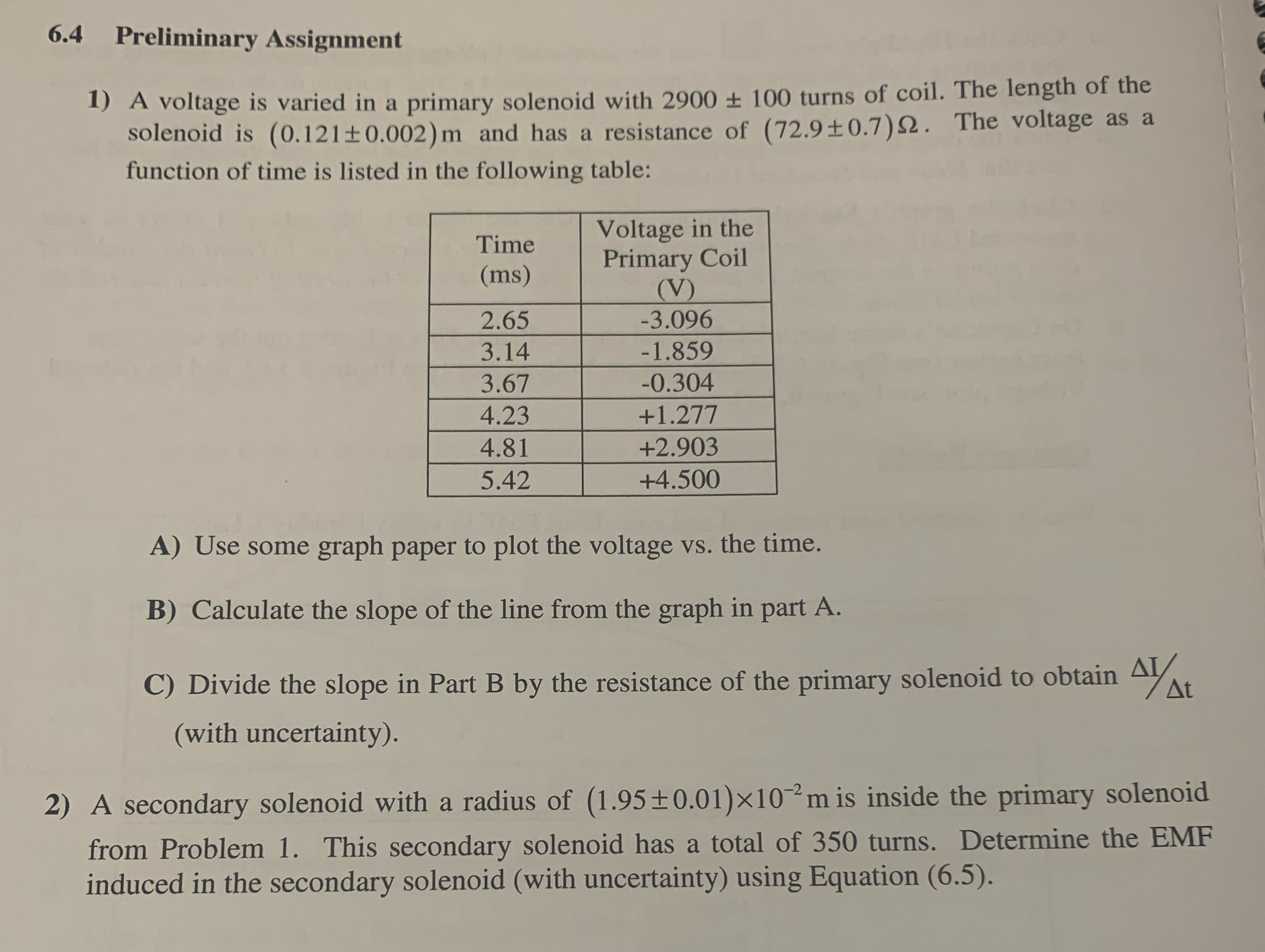  6.4 Preliminary Assignment 1) A voltage is varied in a primary