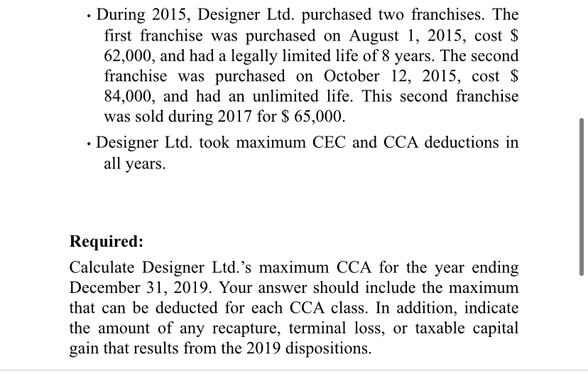year-end. As of January 1, 2019, Designer Ltd. had the following UCC