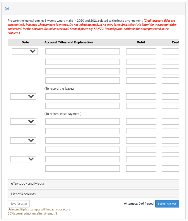 would make in 2020 and 2021 related to the lease arrangement. (Credit