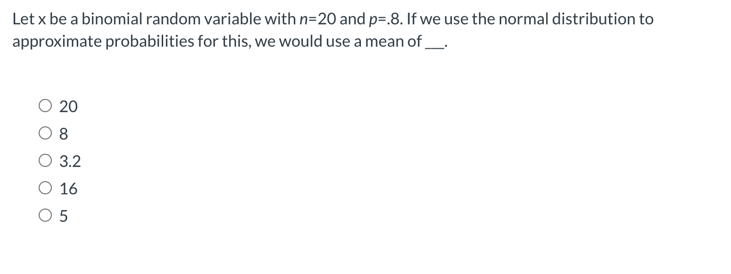 If we use the normal distribution to approximate probabilities for this, we