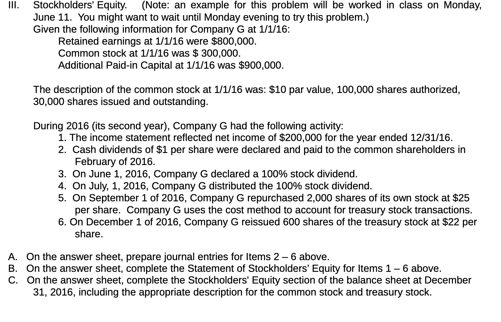|||. Stockholders' Equity. (Note: an example for this problem will be