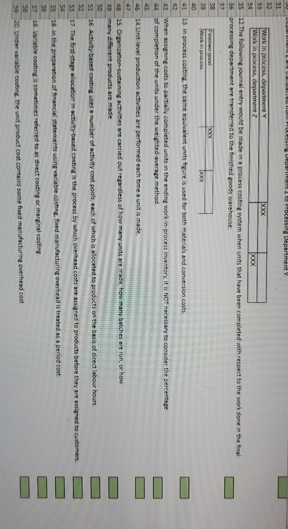 true and false Work In process, department Y XXX Work In process,