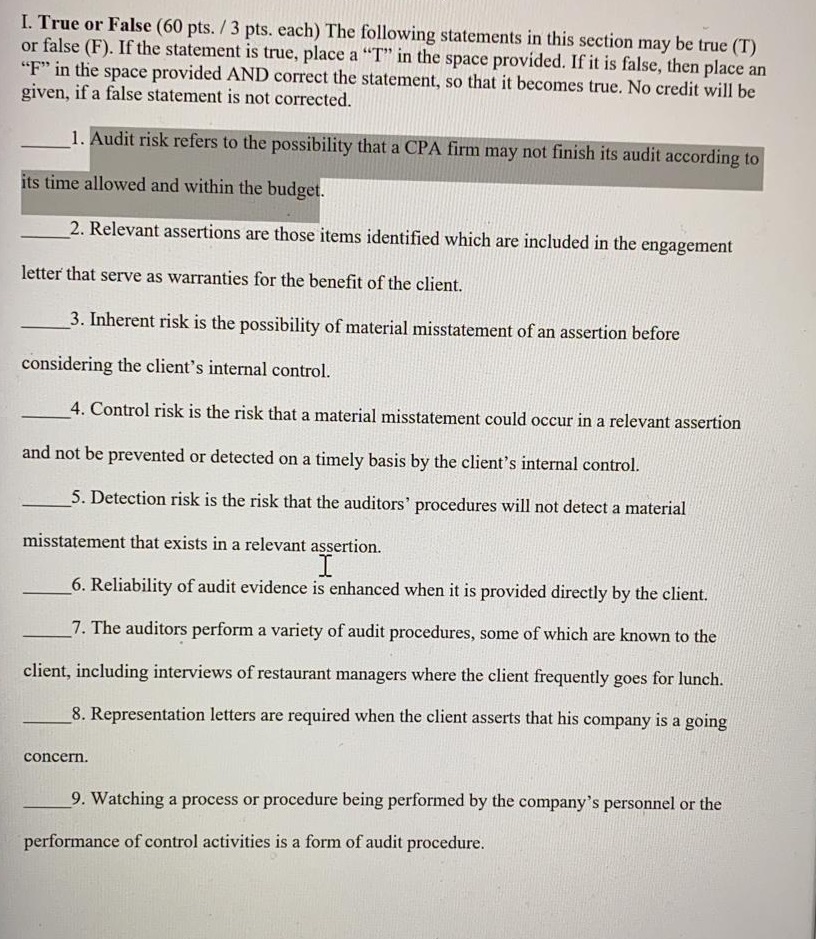 Auditing accounting Pls reply fast I. True or False (60 pts. /
