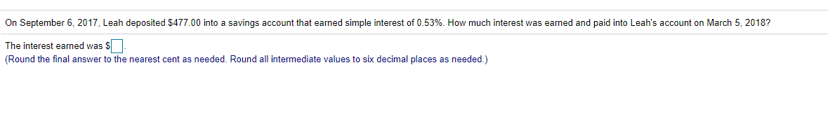 formula I = Prt, compute the amount of interest earned for $3136.00