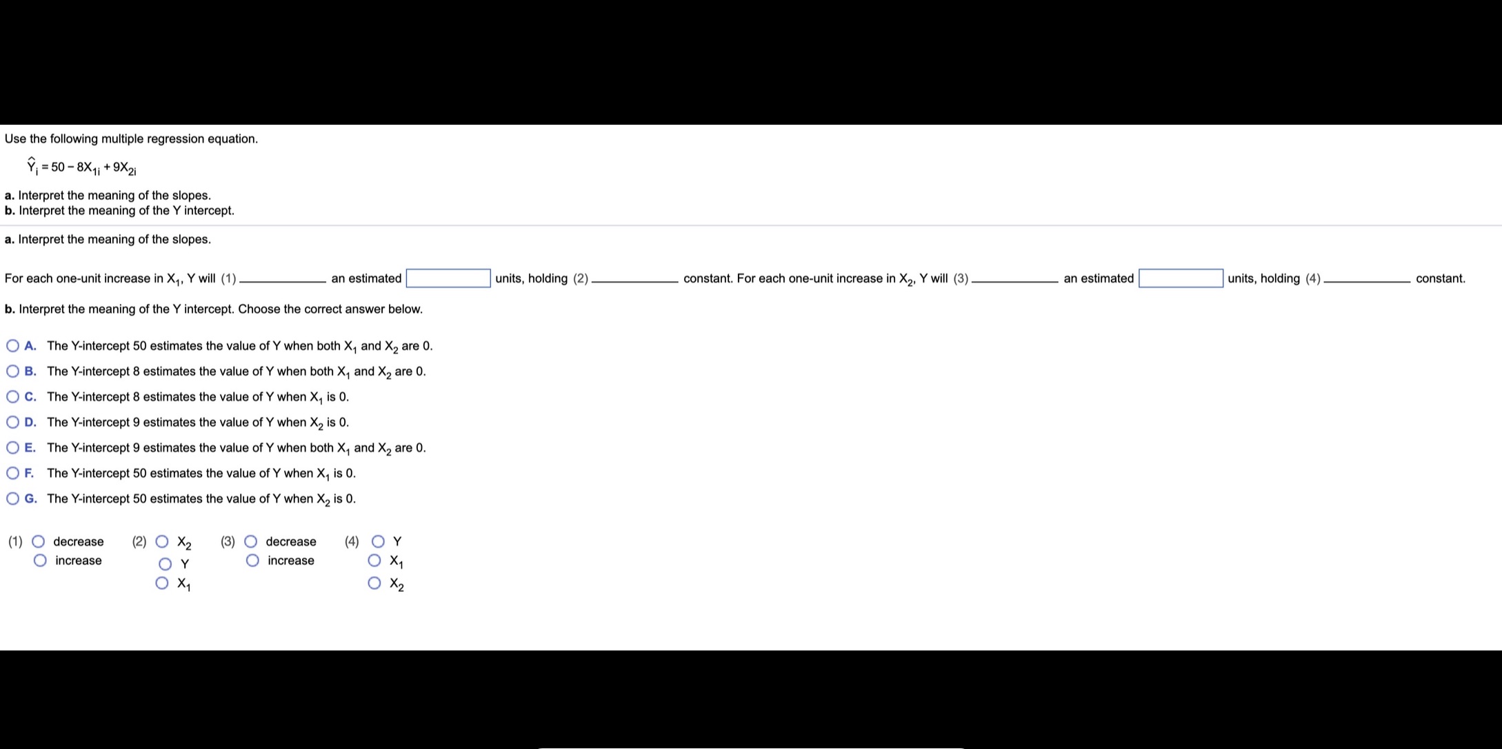 Use the following multiple regression equation. 9.:50-ax1pex2, a. Interpret the meaning