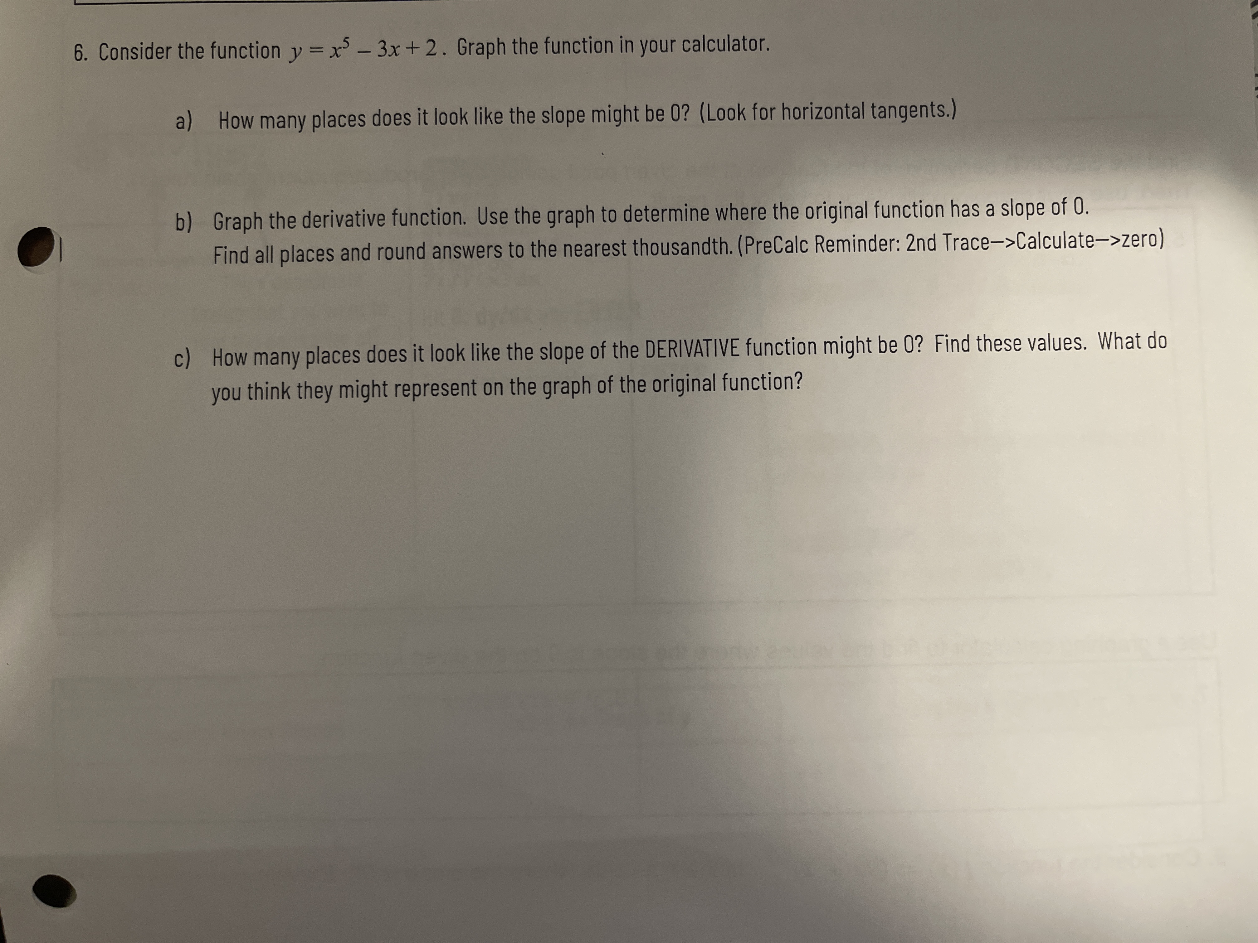 6. Consider the function y = x5 - 3x + 2.