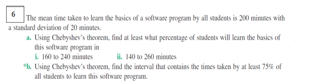 6.Solve this math with all deities El The mean time taken to