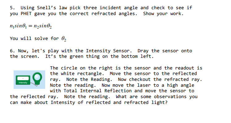 light getting reflected and refracted. Now move the laser pointer left and