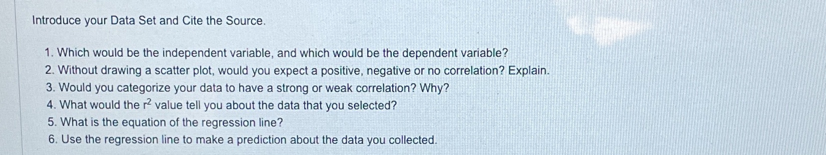 Introduce your Data Set and Cite the Source. 1. Which would