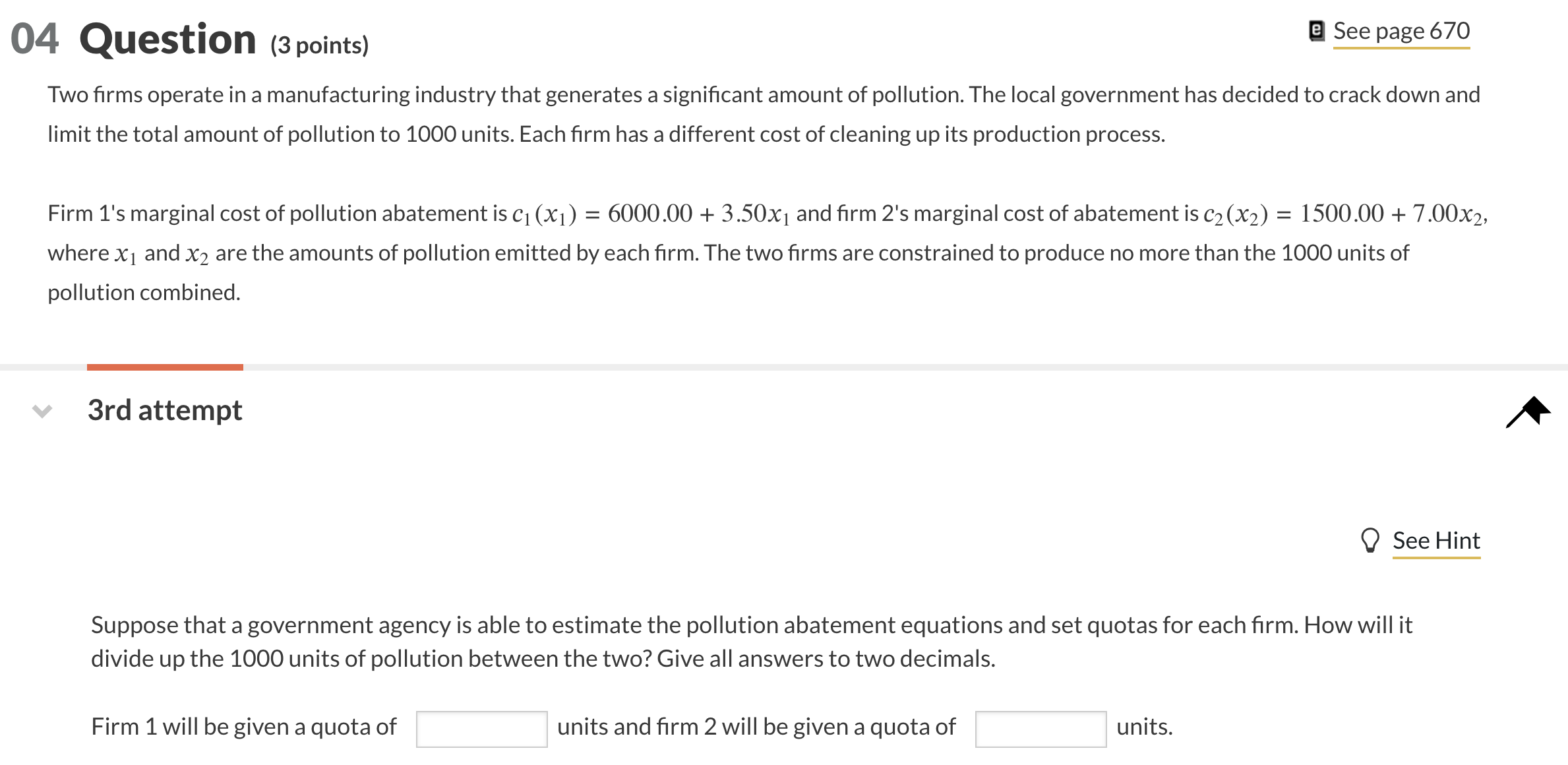 04 Question (3 points) E See page 670 Two rms operate