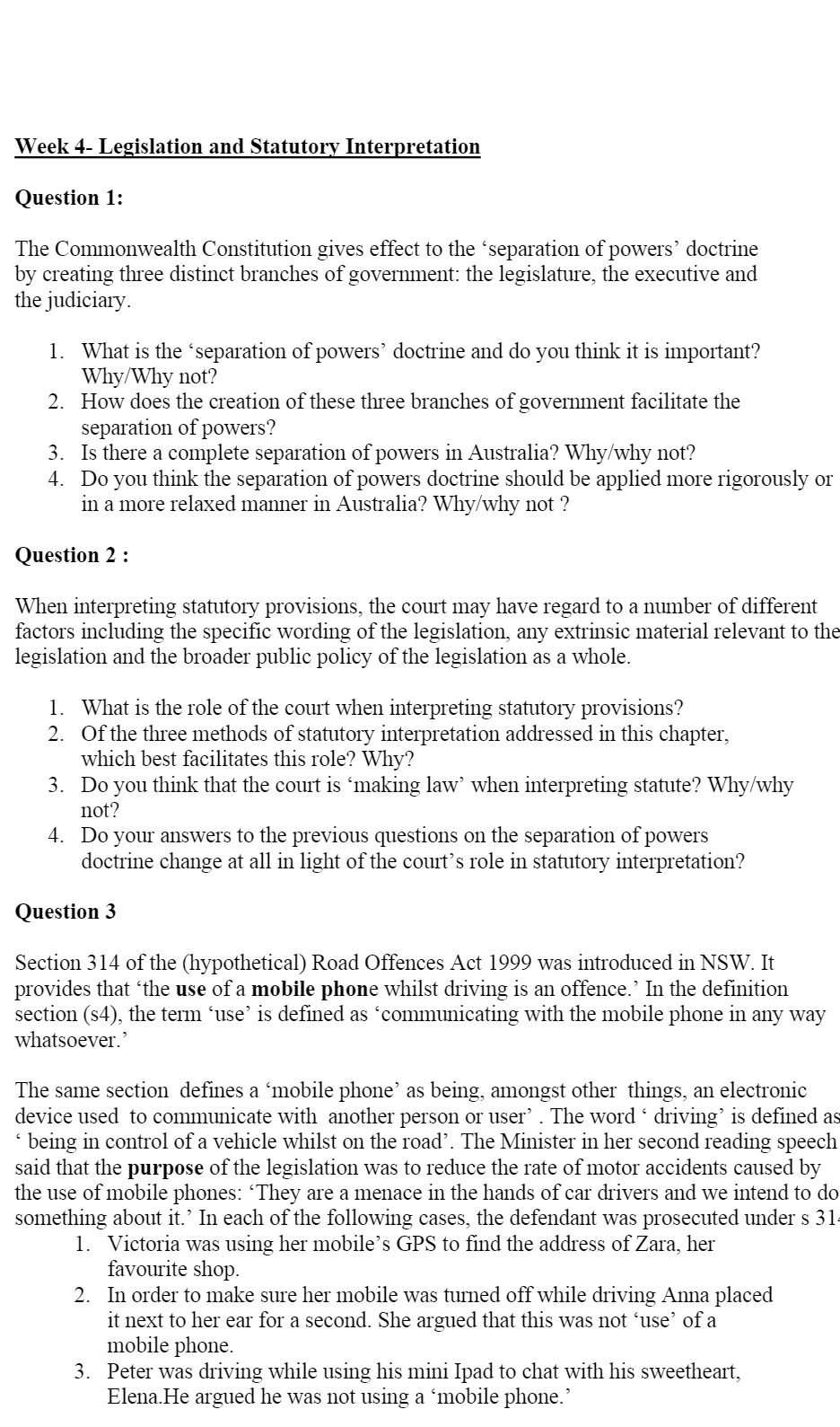 Week 4- Legislation and Statutory Interpretation Question 1: The Commonwealth Constitution