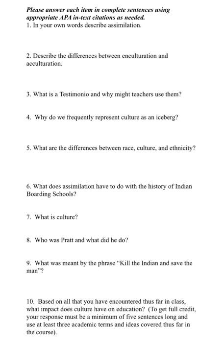 citations as needed. 1. In your own words describe assimilation. 2. Describe