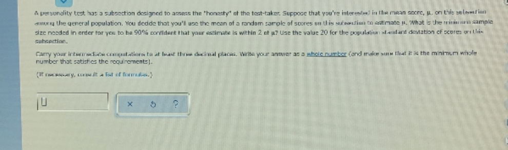 A personality test has a subsection designed to assess the "honesty" of