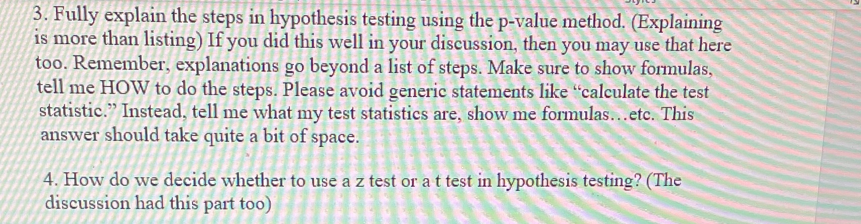  3. Fully explain the steps in hypothesis testing using the p-value
