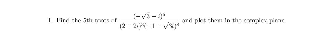 please help this complex number question with clear steps snd details, thank