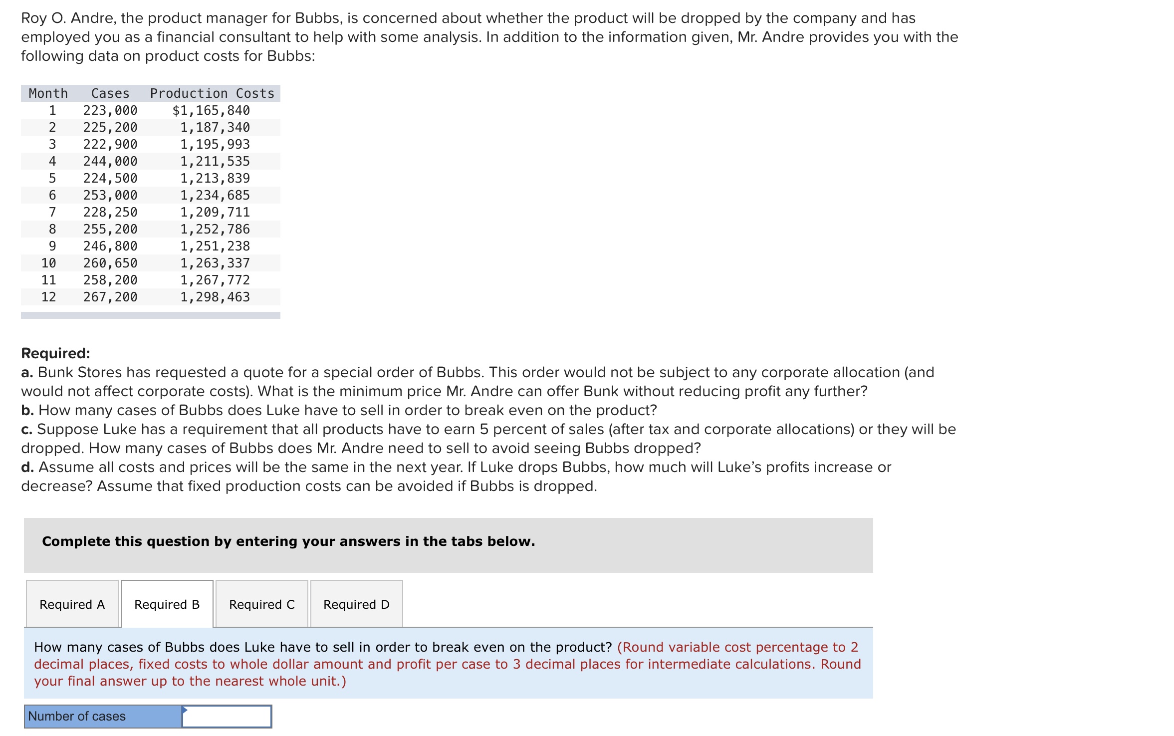 (LO 5-4, 5, 9) Luke Corporation produces a variety of products, each