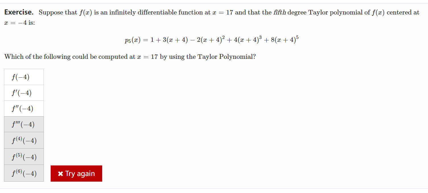 = 17 and that the fourth degree Taylor polynomial of f(x) centered