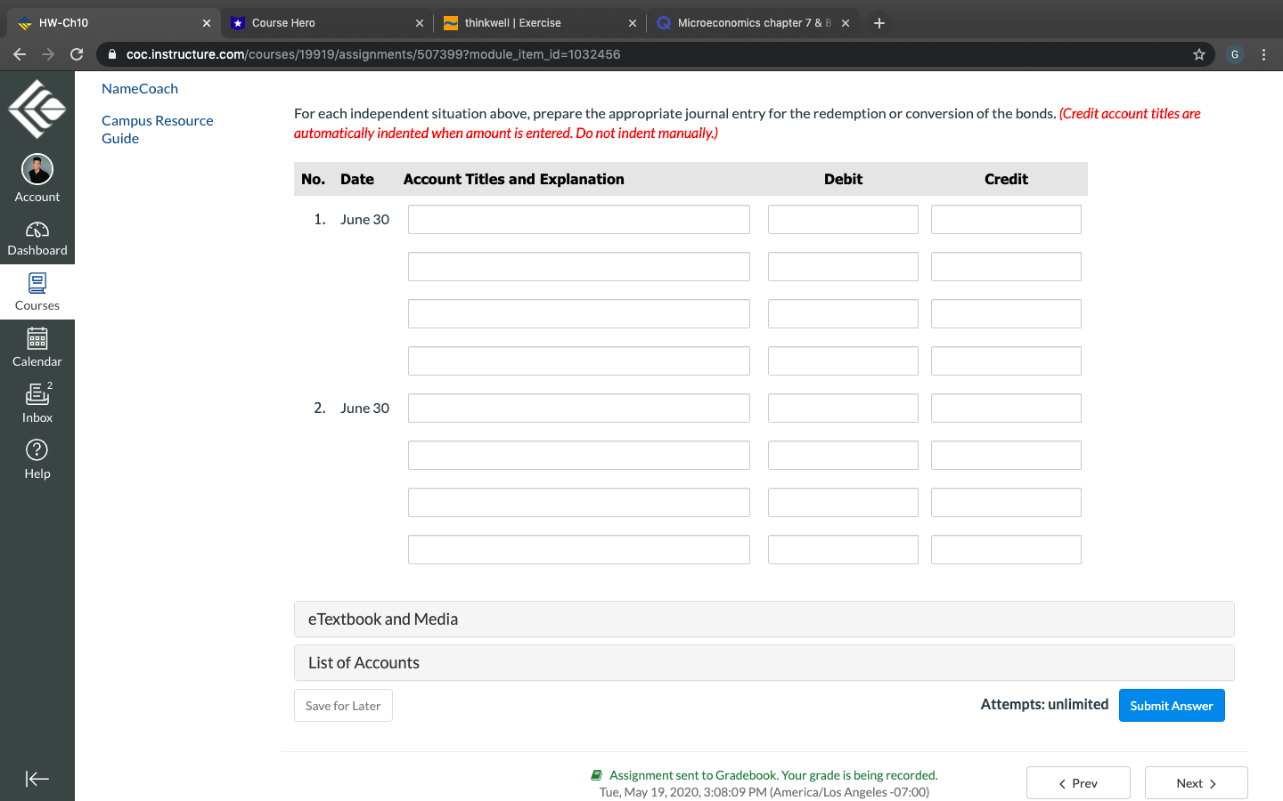 & 8 x + C coc.instructure.com/courses/19919/assignments/507399?module_item_id=1032456 G 20205P HW-Ch10 Home e Textbook